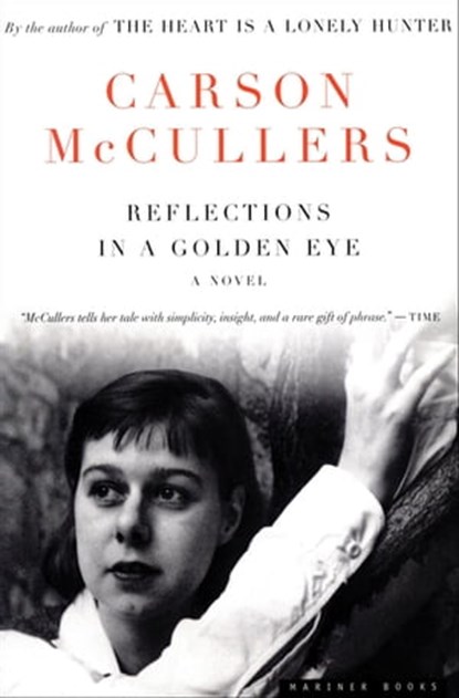 Reflections in a Golden Eye, Carson McCullers - Ebook - 9780547524214