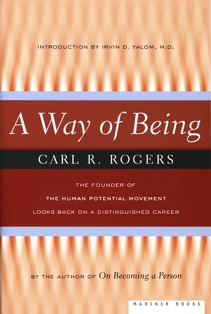A Way of Being, Carl R. Rogers - Ebook - 9780547524443