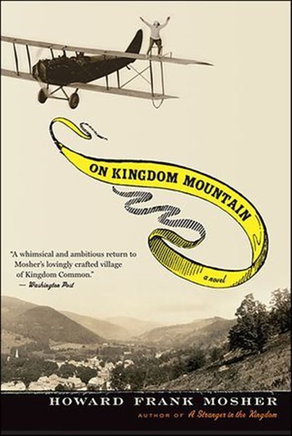 On Kingdom Mountain, Howard Frank Mosher - Ebook - 9780547526034