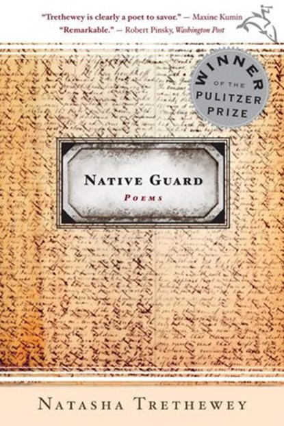 Native Guard (enhanced Audio Edition), Natasha Trethewey - Ebook - 9780547526263