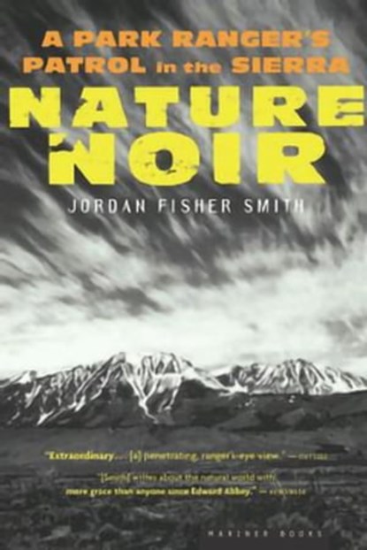 Nature Noir, Jordan Fisher Smith - Ebook - 9780547526492