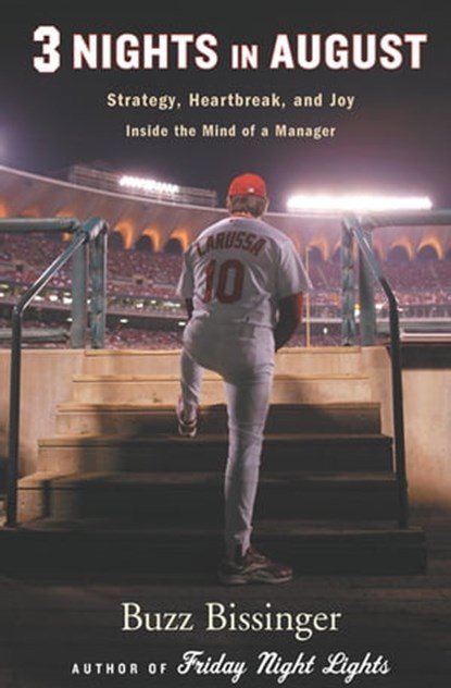 3 Nights in August, Buzz Bissinger - Ebook - 9780547526713