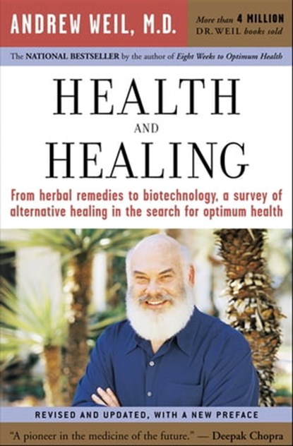 Health and Healing, Andrew Weil - Ebook - 9780547527680