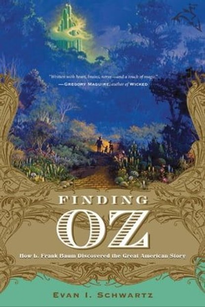 Finding Oz, Evan I. Schwartz - Ebook - 9780547527734