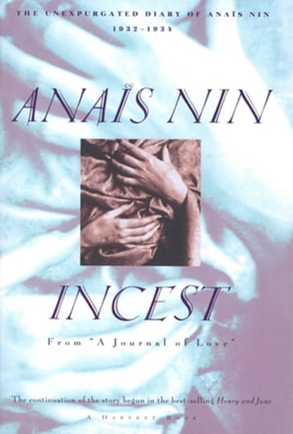 Incest, Anaïs Nin - Ebook - 9780547540788