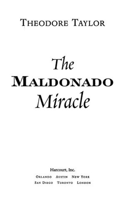 The Maldonado Miracle, Theodore Taylor - Ebook - 9780547541839
