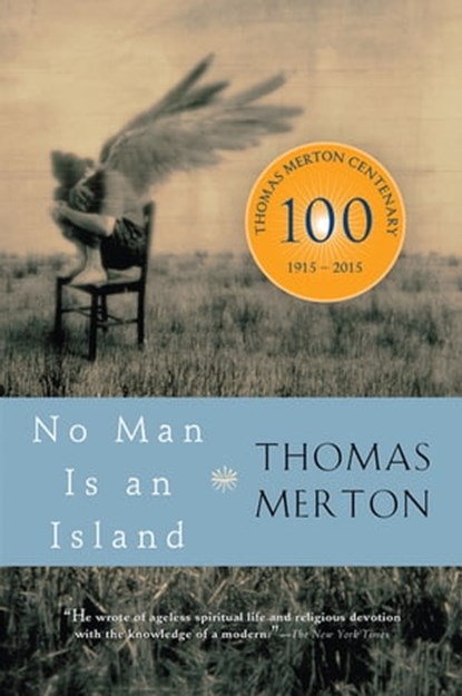 No Man Is an Island, Thomas Merton - Ebook - 9780547542850