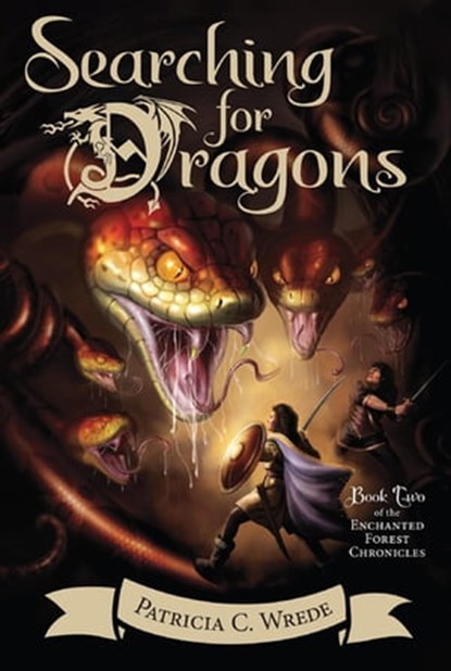 Searching for Dragons, Patricia C. Wrede - Ebook - 9780547544588
