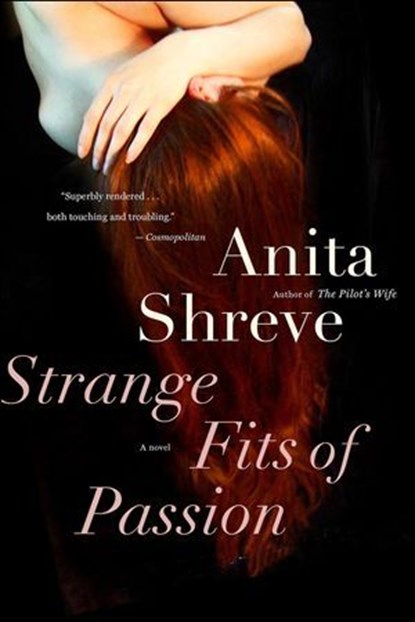 Strange Fits of Passion, Anita Shreve - Ebook - 9780547545370