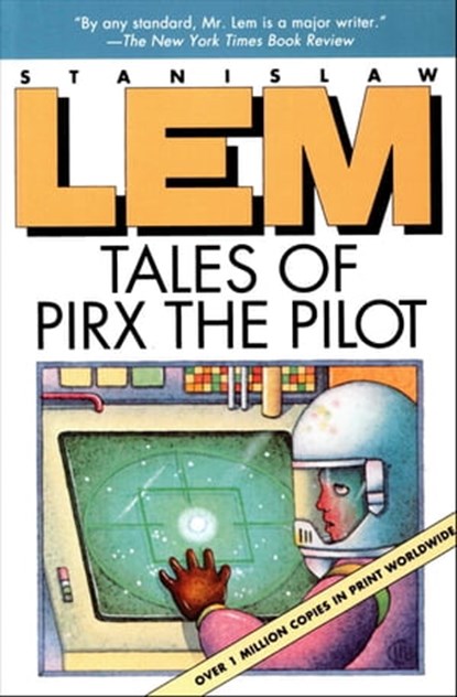 Tales of Pirx the Pilot, Stanislaw Lem - Ebook - 9780547545578