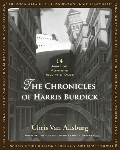 The Chronicles of Harris Burdick: 14 Amazing Authors Tell the Tales, Chris Van Allsburg - Gebonden - 9780547548104
