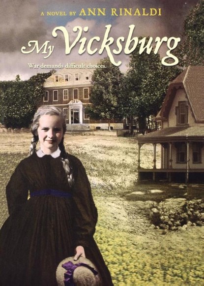 My Vicksburg, Ann Rinaldi - Paperback - 9780547550008