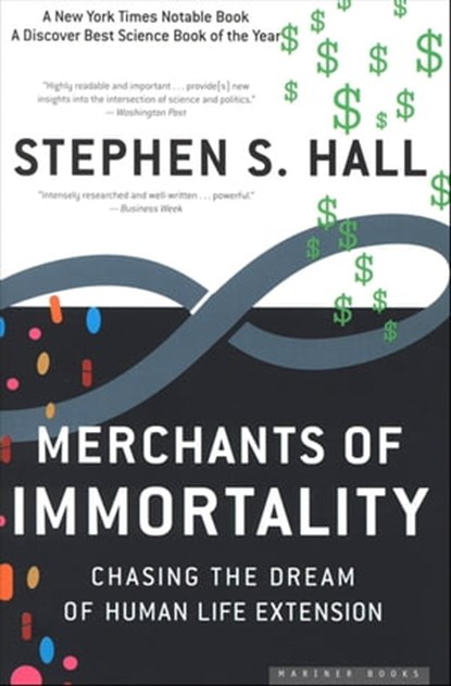 Merchants of Immortality, Stephen S. Hall - Ebook - 9780547561578
