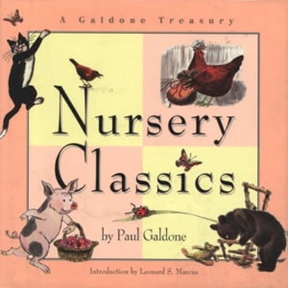 Nursery Classics, Paul Galdone - Ebook - 9780547563077