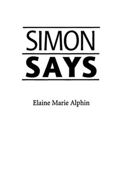 Simon Says, Elaine Marie Alphin - Ebook - 9780547564210