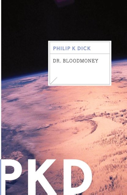 Dr. Bloodmoney, Dick Philip K. Dick - Paperback - 9780547572529
