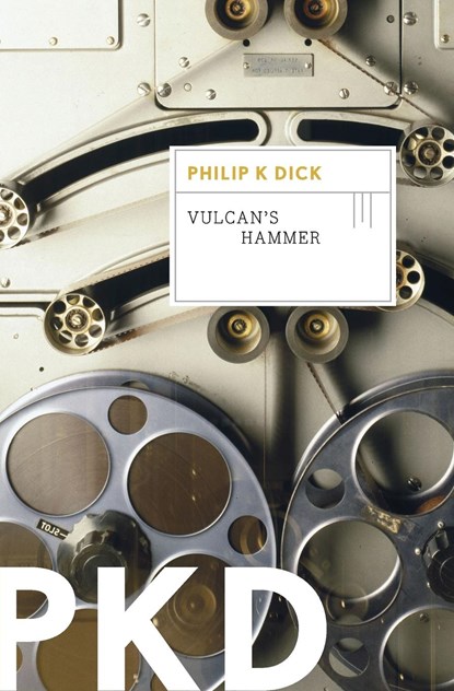 Vulcan's Hammer, Dick Philip K. Dick - Paperback - 9780547572635