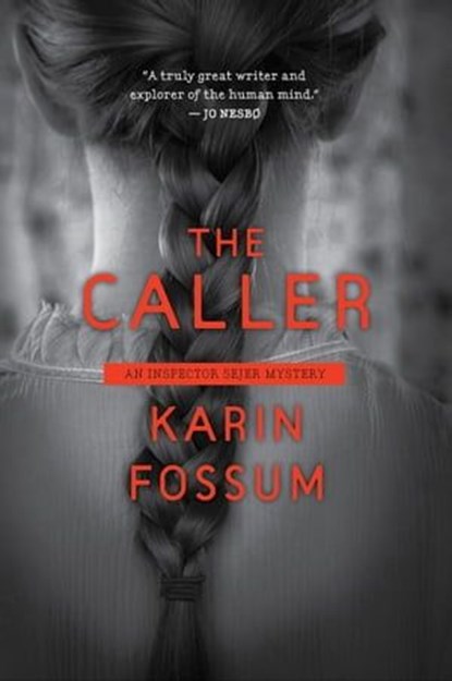 The Caller, Karin Fossum - Ebook - 9780547577623