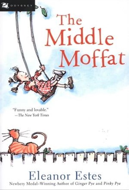 The Middle Moffat, Eleanor Estes - Ebook - 9780547617435