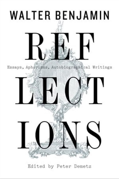 Reflections, Walter Benjamin - Ebook - 9780547711164