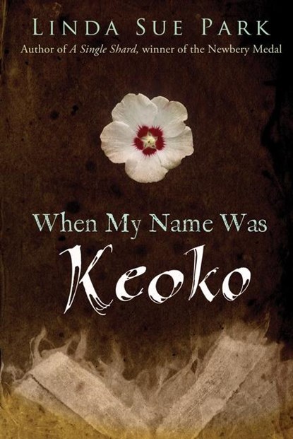 When My Name Was Keoko, Linda Sue Park - Paperback - 9780547722399