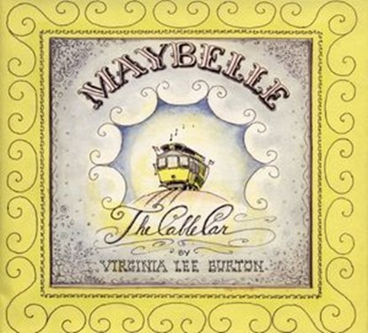 Maybelle the Cable Car, Virginia Lee Burton - Ebook - 9780547770543