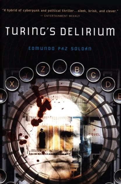 Turing's Delirium, Edmundo Paz Soldán - Ebook - 9780547798004