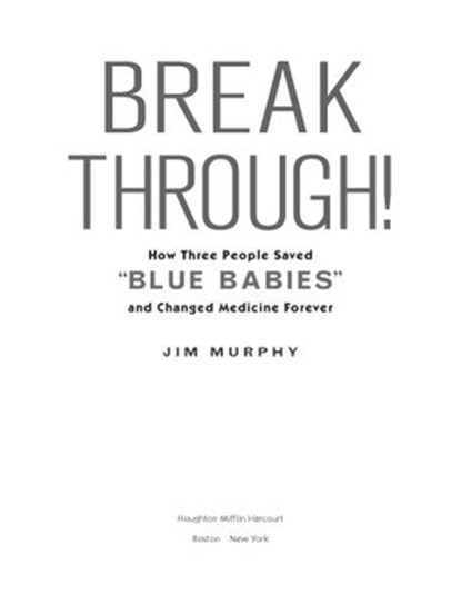 Breakthrough!, Jim Murphy - Ebook - 9780547821887