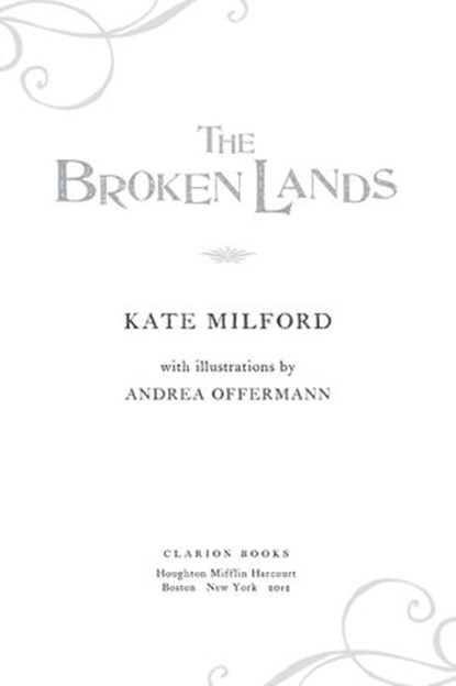 The Broken Lands, Kate Milford - Ebook - 9780547822662