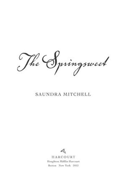 The Springsweet, Saundra Mitchell - Ebook - 9780547822679