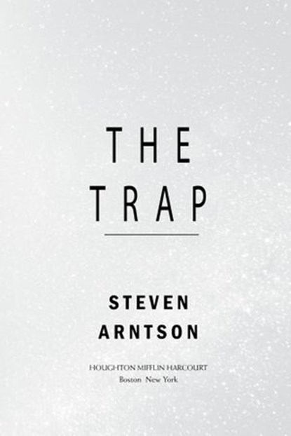 The Trap, Steven Arntson - Ebook - 9780547824123