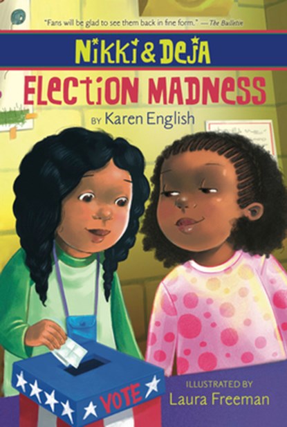 Nikki and Deja: Election Madness, English Karen English ; Freeman Laura Freeman - Paperback - 9780547850719