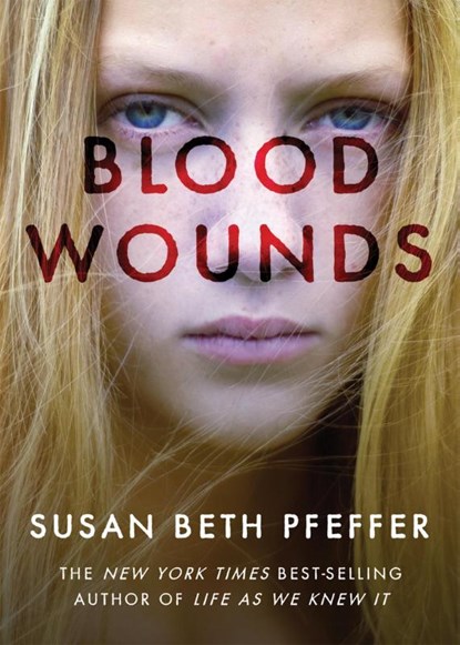 Blood Wounds, Susan Beth Pfeffer - Paperback - 9780547855066