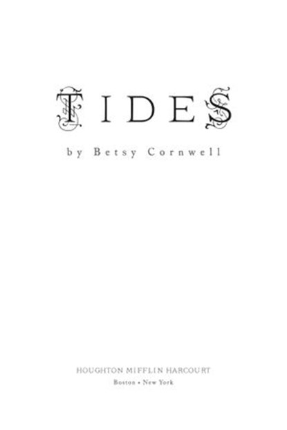 Tides, Betsy Cornwell - Ebook - 9780547927756