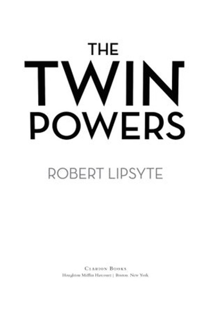 The Twin Powers, Robert Lipsyte - Ebook - 9780547974521