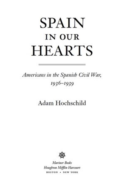 Spain In Our Hearts, Adam Hochschild - Ebook - 9780547974538