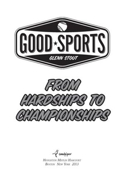 From Hardships to Championships, Glenn Stout - Ebook - 9780547985374