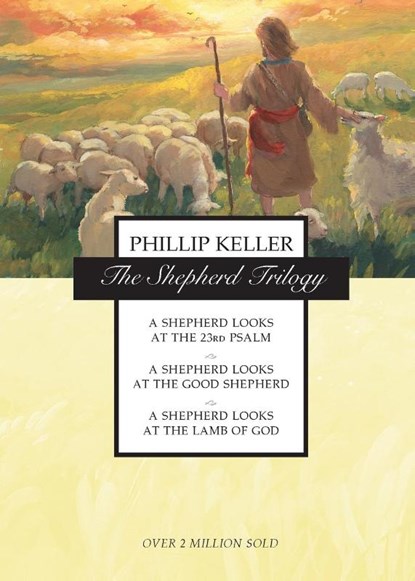 The Shepherd Trilogy, W. Phillip Keller - Paperback - 9780551030701