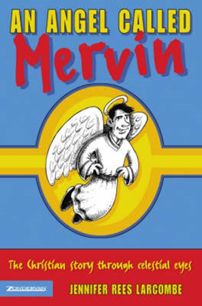 An Angel Called Mervin, LARCOMBE,  Jennifer Rees - Paperback - 9780551032125
