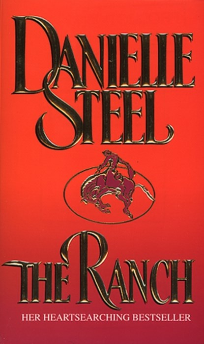 The Ranch, Danielle Steel - Paperback - 9780552141338