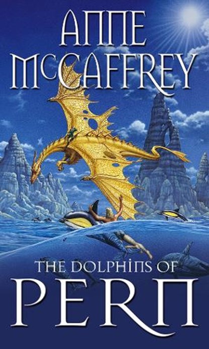 The Dolphins Of Pern, Anne McCaffrey - Paperback - 9780552142700
