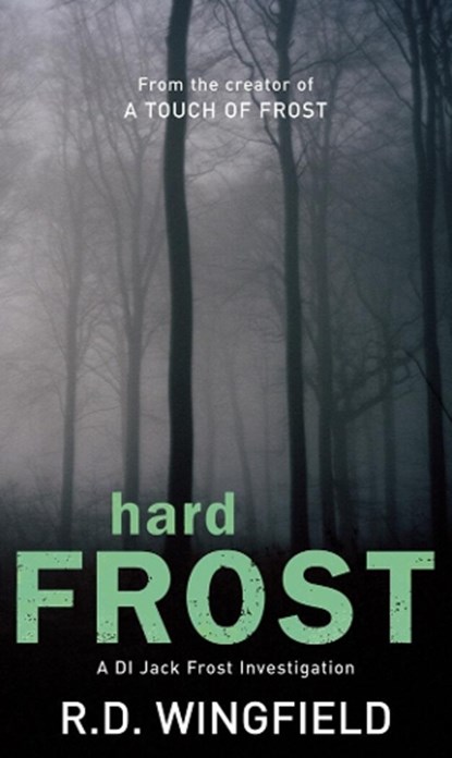 Hard Frost, R D Wingfield - Paperback - 9780552144094