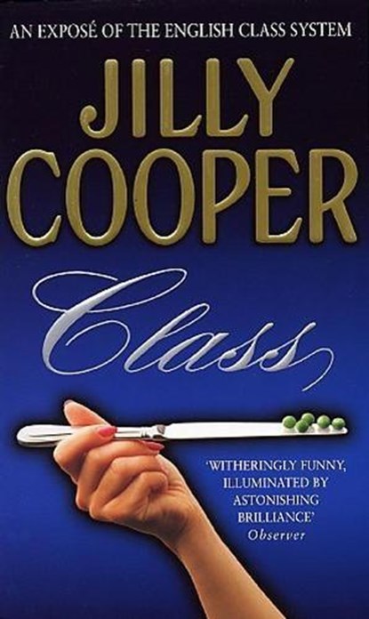 Class, Jilly Cooper - Paperback - 9780552146623