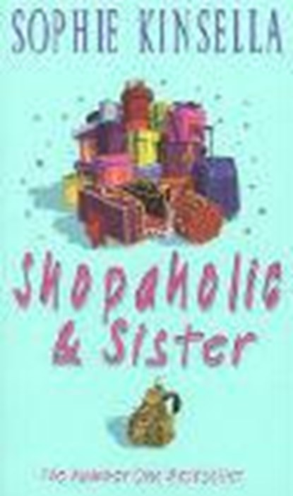 Shopaholic & Sister, Sophie Kinsella - Paperback - 9780552152471