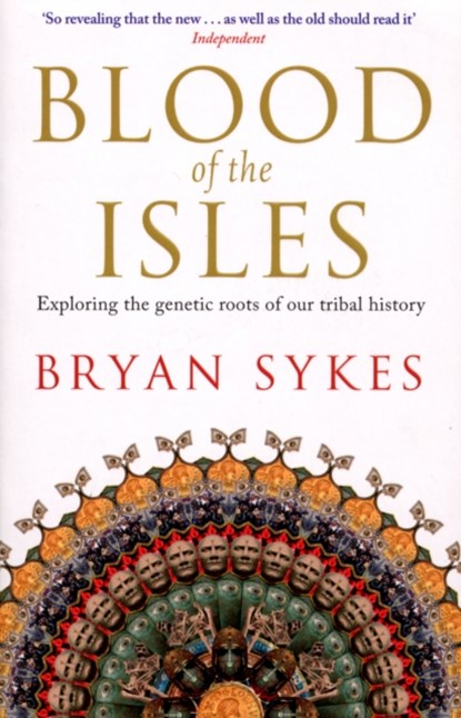 Blood of the Isles, Bryan Sykes - Paperback - 9780552154659