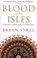 Blood of the Isles, Bryan Sykes - Paperback - 9780552154659