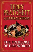 Folklore of discworld | Pratchett, Terry ; Simpson, Jacqueline | 