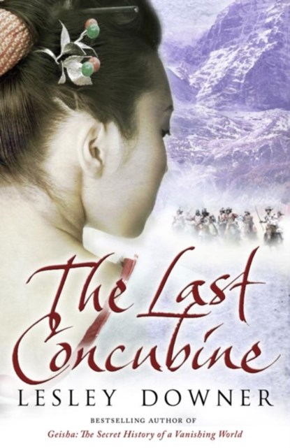 The Last Concubine, Lesley Downer - Paperback - 9780552155205