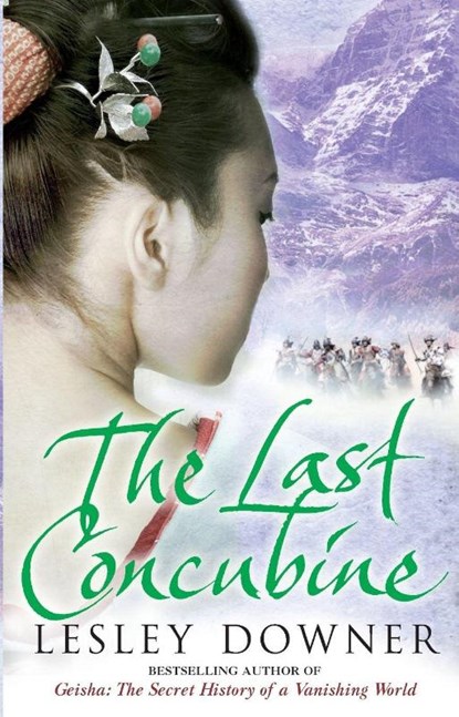 The Last Concubine, Lesley Downer - Paperback - 9780552155205