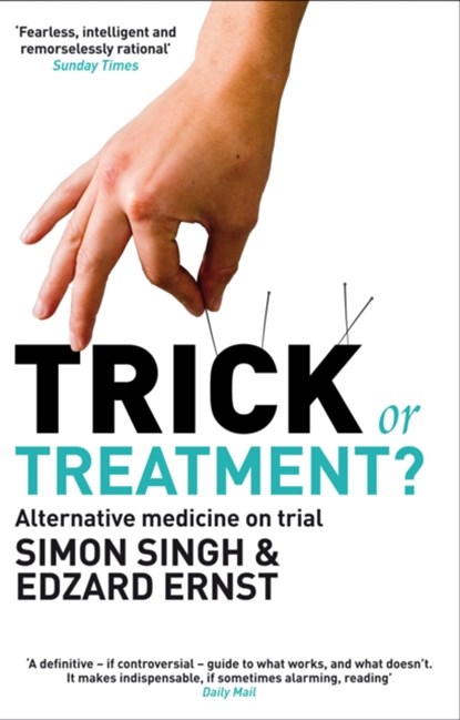 Trick or Treatment?, Dr Dr. Simon Singh ; Professor Edzard Ernst - Paperback - 9780552157629